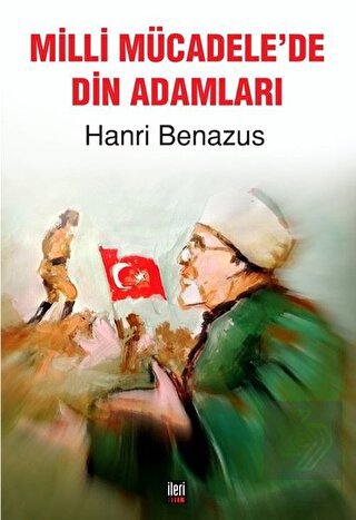 Milli Mücadele\'de Din Adamları