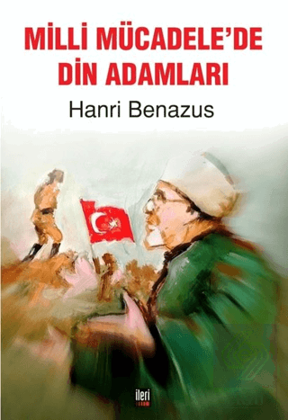 Milli Mücadele\'de Din Adamları
