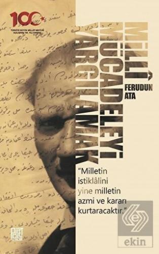 Milli Mücadeleyi Yargılamak