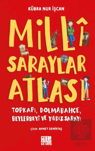 Millî Saraylar Atlası Kübra Nur İşcan Ailem Yayınları Satın Al - ekink