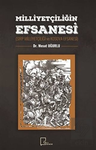 Milliyetçiliğin Efsanesi