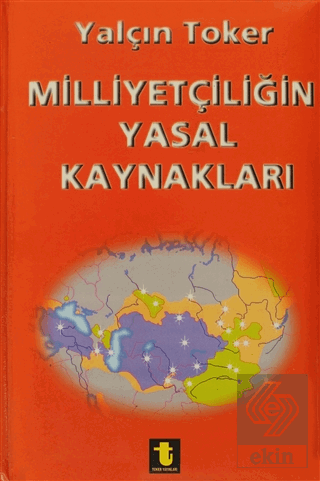 Milliyetçiliğin Yasal Kaynakları