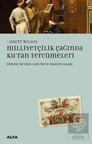 Milliyetçilik Çağında Ku'ran Tercümeleri