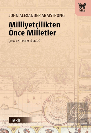 Milliyetçilikten Önce Milletler