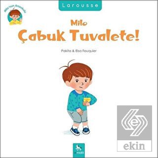 Milo Çabuk Tuvalete!