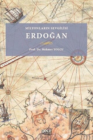 Milyonların Sevgilisi Erdoğan