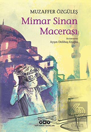 Mimar Sinan Macerası