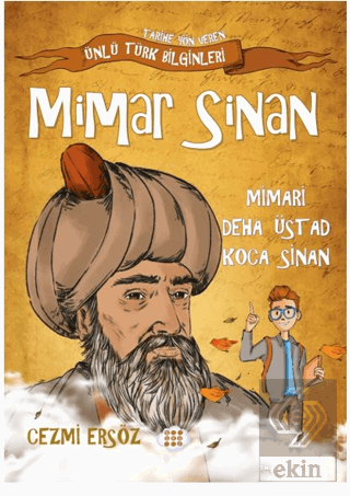 Mimar Sinan Mimari Defa Üstad Koca Sinan