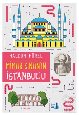 Mimar Sinan\'ın İstanbul\'u