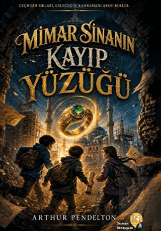 Mimar Sinanın Kayıp Yüzüğü Arthur Pendelton X10 Kitap Satın Al - ekink