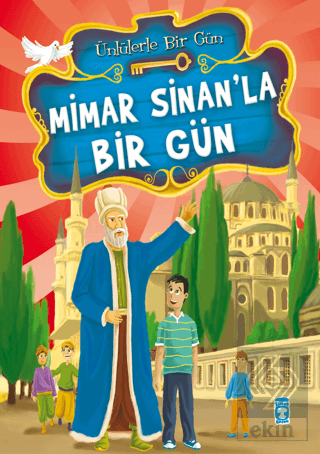 Mimar Sinan\'la Bir Gün