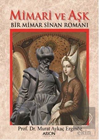 Mimari ve Aşk
