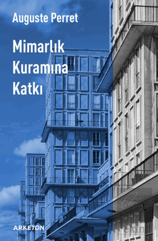 Mimarlık Kuramına Katkı