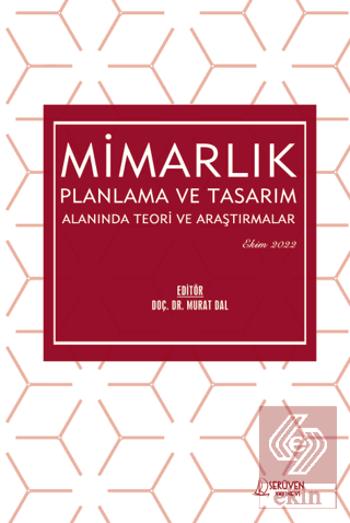 Mimarlık Planlama ve Tasarım Alanında Teori ve Ara