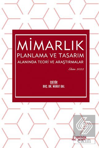 Mimarlık Planlama ve Tasarım Alanında Teori ve Ara