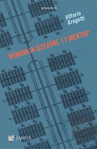 Mimarlık Üzerine 17 Mektup