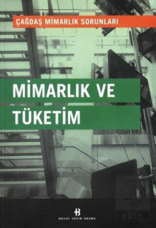 Mimarlık ve Tüketim
