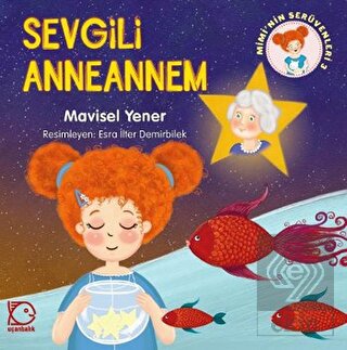 Mimi\'nin Serüvenleri 3 - Sevgili Anneannem