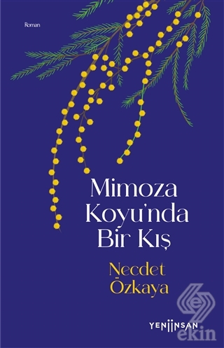 Mimoza Koyu'nda Bir Kış
