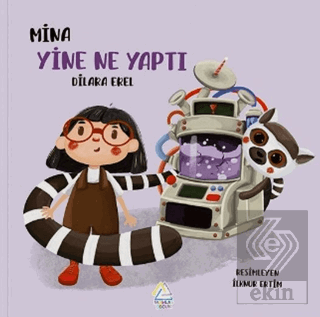 Mina Yine Ne Yaptı?