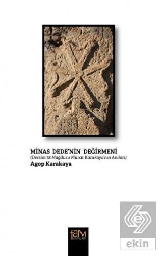 Minas Dede'nin Değirmeni