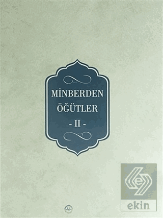 Minberden Öğütler 2