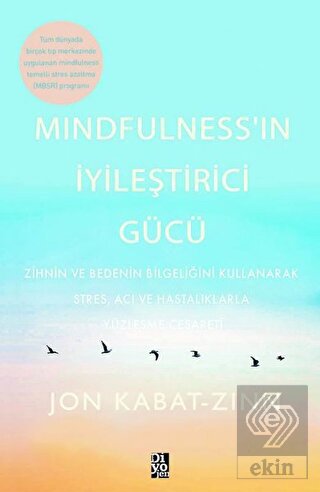 Mindfulness'in İyileştirici Gücü