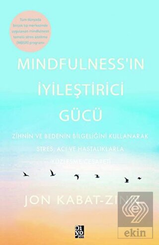 Mindfulness'in İyileştirici Gücü