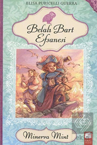 Minerva Mint 3 - Belalı Bart Efsanesi