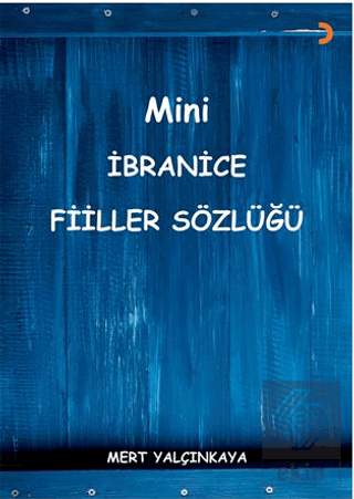 Mini İbranice Fiiller Sözlüğü
