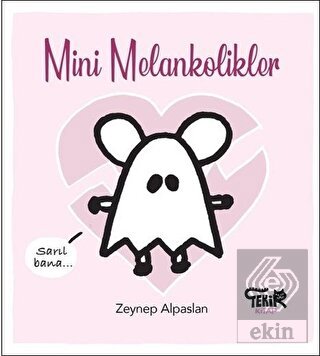 Mini Melankolikler