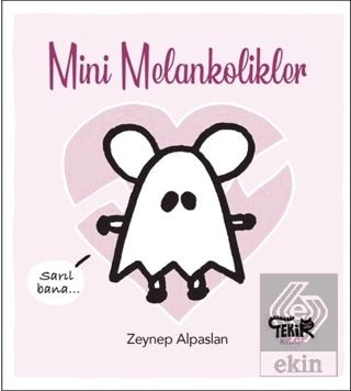 Mini Melankolikler