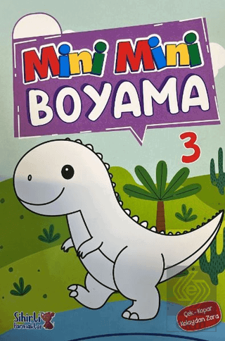 Mini Mini Boyama Çek-Kopar Kolaydan Zora 3