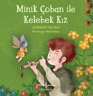 Minik Çoban ile Kelebek Kız