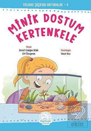 Minik Dostum Kertenkele