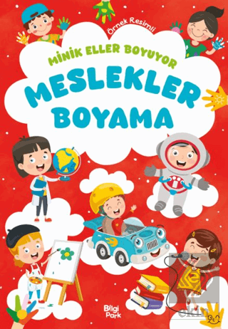 Minik Eller Boyuyor – Meslekler Boyama Kitabı