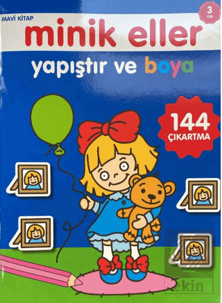 Minik Eller Yapıştır Ve Boya - Mavi Kitap