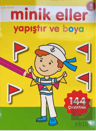 Minik Eller Yapıştır Ve Boya - Sarı Kitap