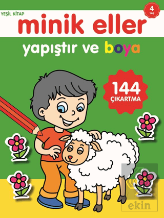 Minik Eller Yapıştır Ve Boya - Yeşil Kitap