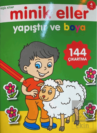 Minik Eller Yapıştır Ve Boya - Yeşil Kitap