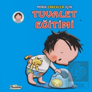 Minik Erkekler İçin Tuvalet Eğitimi