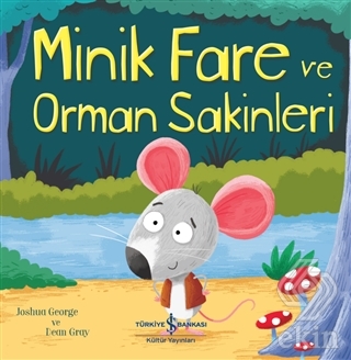 Minik Fare ve Orman Sakinleri