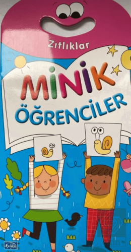Minik Öğrenciler - Zıtlıklar