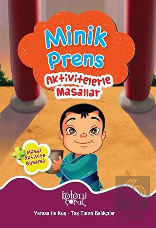 Minik Prens - Aktivitelerle Masallar