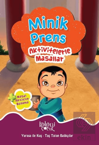 Minik Prens - Aktivitelerle Masallar