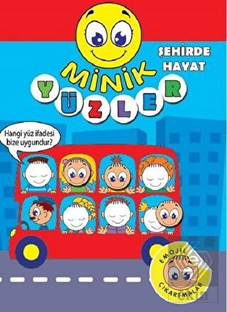 Minik Yüzler - Şehirde Hayat