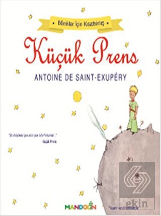 Minikler İçin Kısaltılmış Küçük Prens