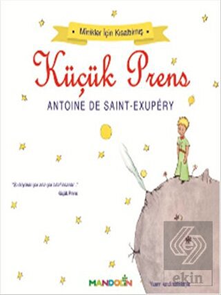 Minikler İçin Kısaltılmış Küçük Prens