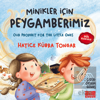 Minikler İçin Peygamberimiz