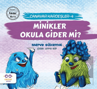 Minikler Okula Gider mi? - Canavar Kardeşler 4